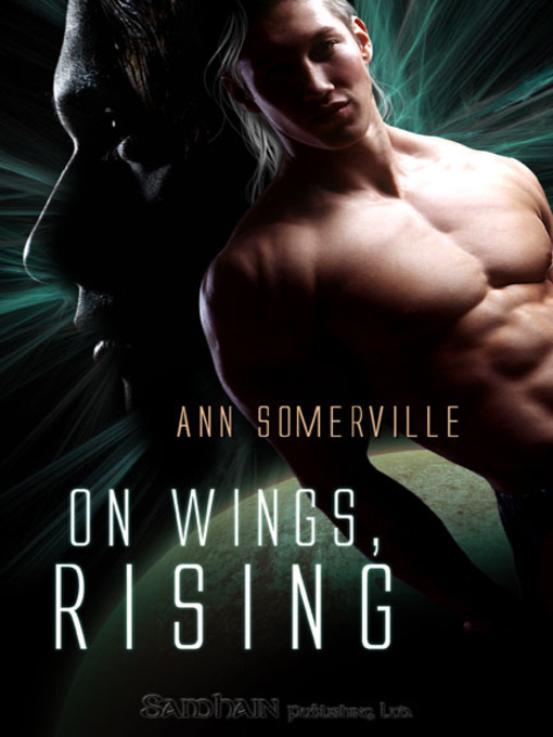 Title details for On Wings, Rising by Ann Somerville - Available